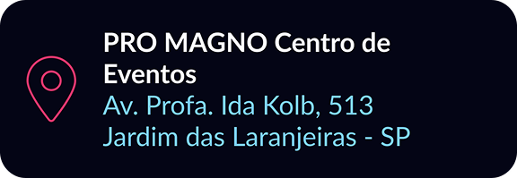 Local do Evento: Pro Magno Centro de Eventos